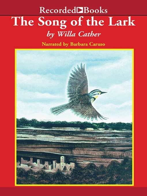 Title details for The Song of the Lark by Willa Cather - Wait list